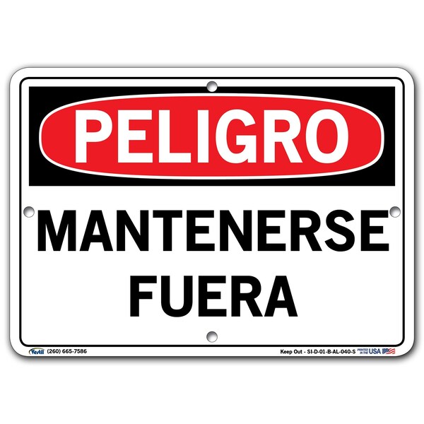 Aluminum Sign, 9-1/2" Height, 12-1/2" Width, Aluminum, Rectangle, Spanish